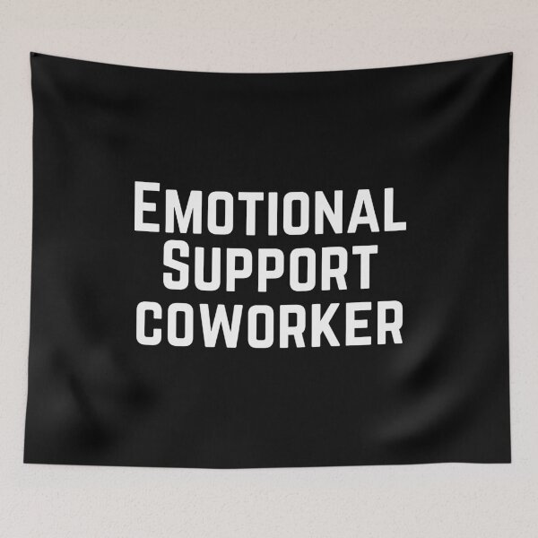 Item preview, emotional support coworker designed and sold by sydney-syder.