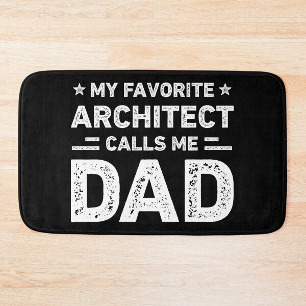 Item preview, My Favorite Architect Calls Me Dad Architect Dad designed and sold by RareBunny.