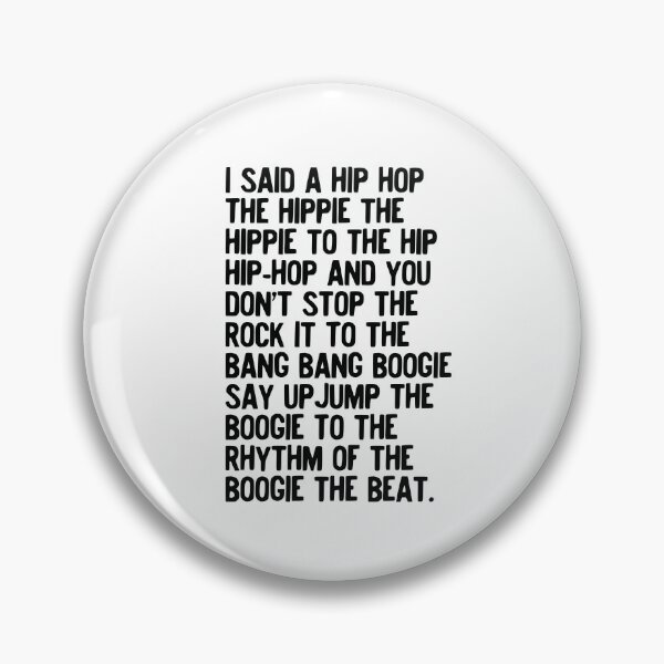 Item preview, Rappers Delight - Sugar Hill Gang Lyric Art Music - Hip Hop Music Poster - Classic Rap Song - I said a hip hop designed and sold by HoneymoonHotel.