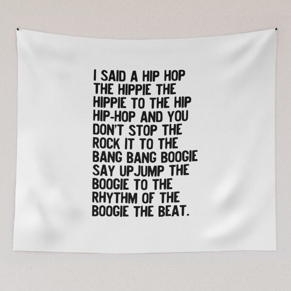 Item preview, Rappers Delight - Sugar Hill Gang Lyric Art Music - Hip Hop Music Poster - Classic Rap Song - I said a hip hop designed and sold by HoneymoonHotel.