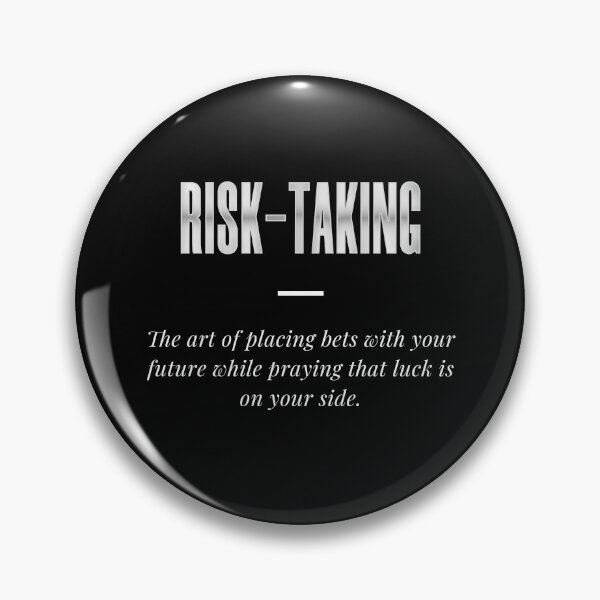Item preview, RISK-TAKING designed and sold by Syahrasi.