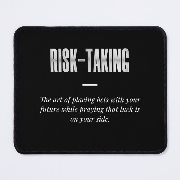 Item preview, RISK-TAKING designed and sold by Syahrasi.