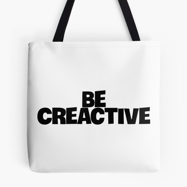 Item preview, be creative designed and sold by ashtistic.