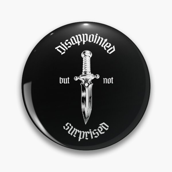 Item preview, Disappointed but not surprised  designed and sold by BlissThreads.