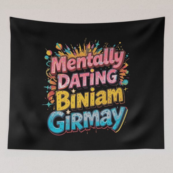 Item preview, Mentally Dating Biniam Girmay designed and sold by FanHavenV2.