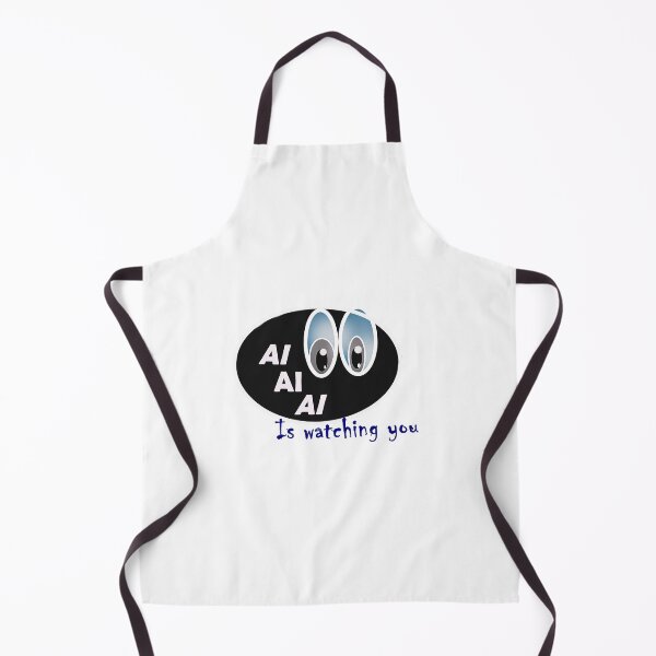 Item preview, AI is watching you designed and sold by catherine calder.