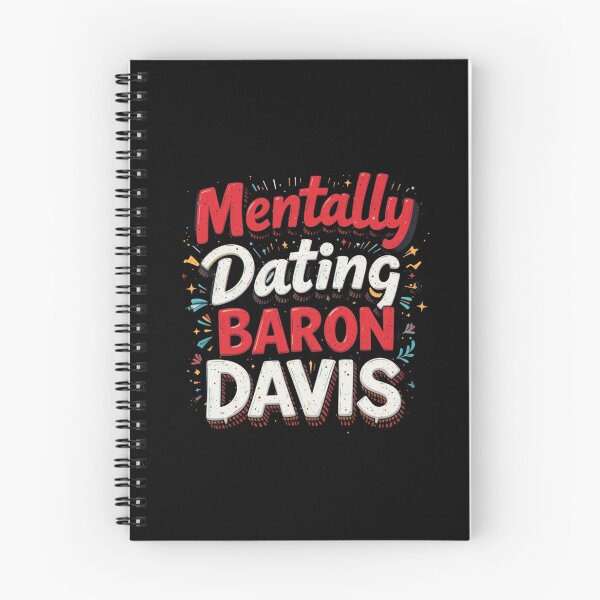 Item preview, Mentally Dating Baron Davis designed and sold by FanHavenV2.
