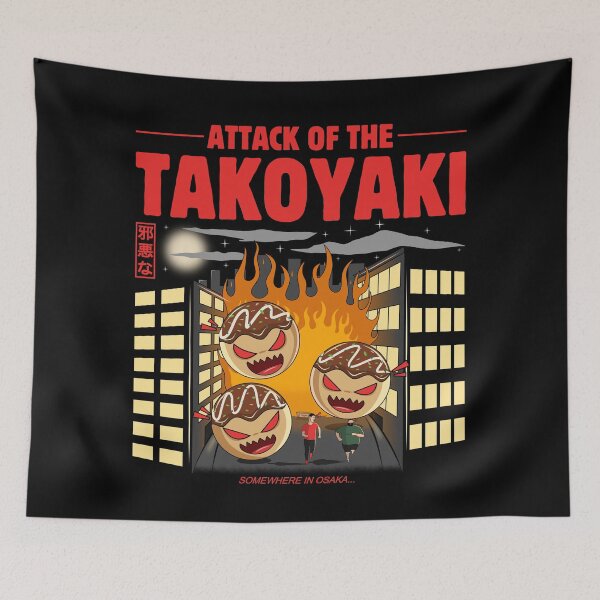 Item preview, Attack of The Takoyaki  designed and sold by TheMutantPencil.