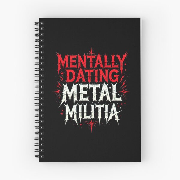 Item preview, Mentally Dating Metal Militia designed and sold by FanHavenV2.