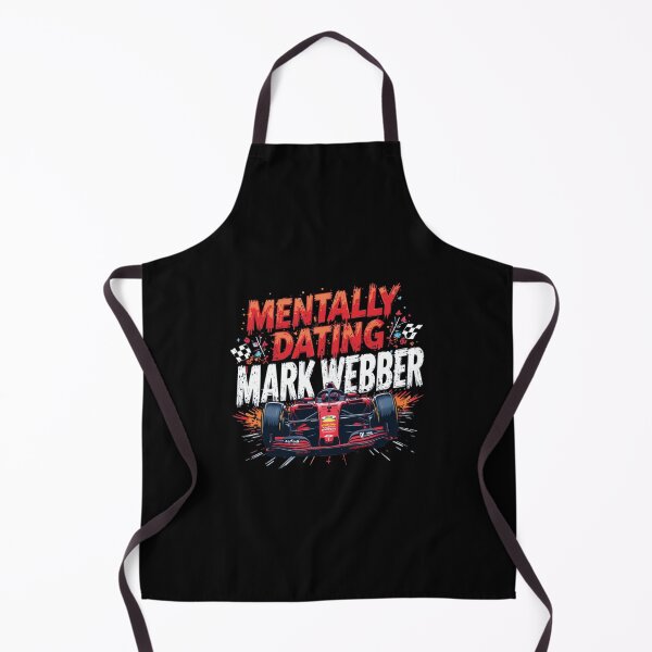 Item preview, Mentally Dating Mark Webber designed and sold by FanHavenV2.