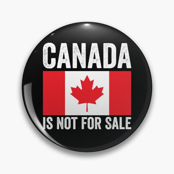 Item preview, Canada Is Not For Sale designed and sold by teeshop87.