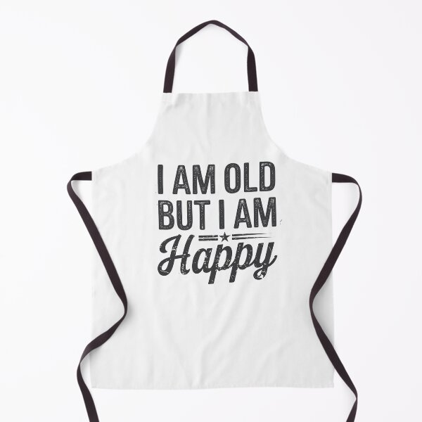 Item preview, Funny Saying, I'm Old but I'm Happy, Retirement designed and sold by Logiamerch.