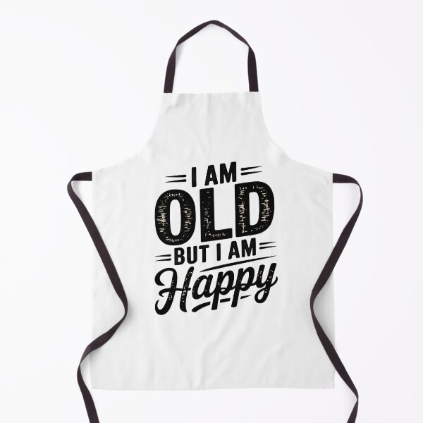 Item preview, Funny Saying, I'm Old but I'm Happy, Retirement designed and sold by Logiamerch.