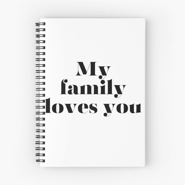 Item preview, My family loves you designed and sold by di-Vera-Rosati.