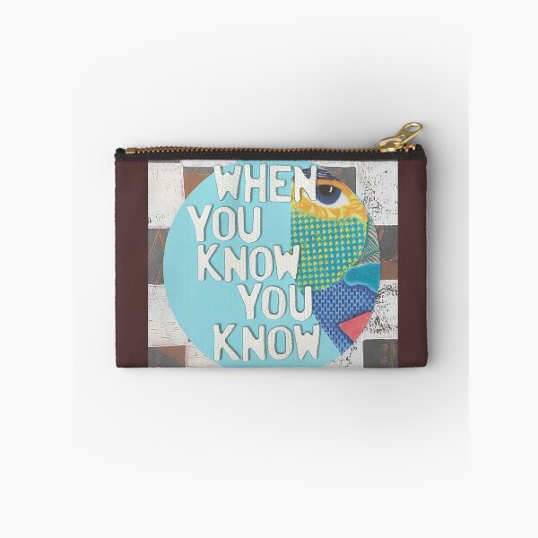Item preview, When You Know You Know designed and sold by prunellaparsnip.