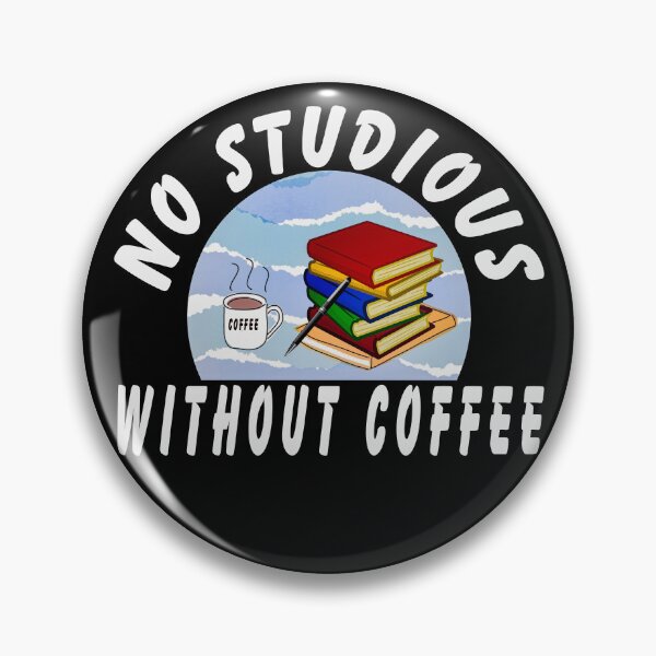 Item preview, Study Motivation, Studious Loves Coffee designed and sold by Mr-true-design.
