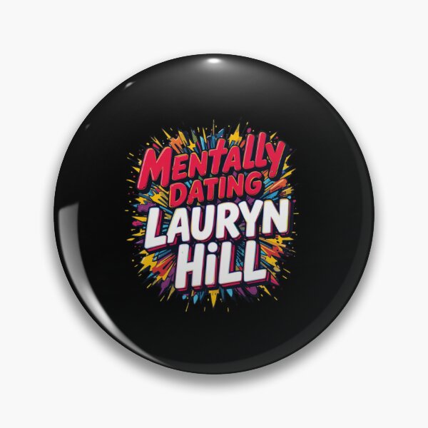 Item preview, Mentally Dating Lauryn Hill designed and sold by FanHavenV2.