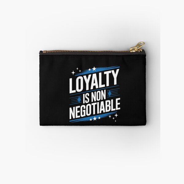 Item preview, Loyalty is Non Negotiable, Relationship  designed and sold by Logiamerch.