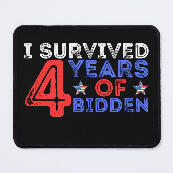 Item preview, I survived 4 years of Biden USA America Politics Support for the gifts designed and sold by J-C-K-C.