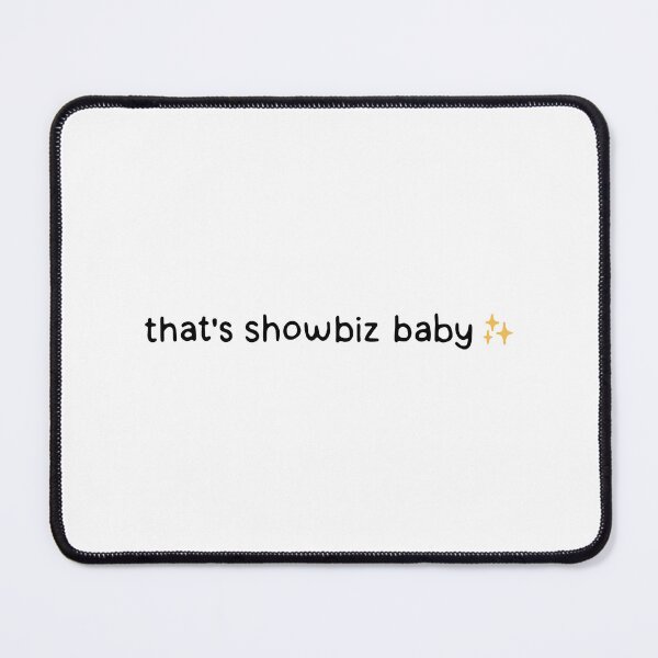 Item preview, That's showbiz baby designed and sold by dontqu0teme.