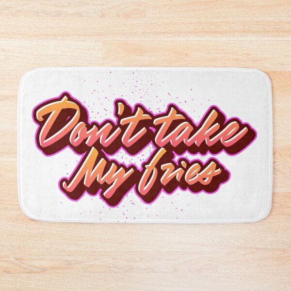 Item preview, DTMF Don't Take My Fries designed and sold by GetContented.