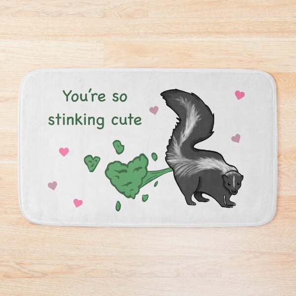 Item preview, You're so stinking cute Funny Valentines Day Pun designed and sold by TD Collective.