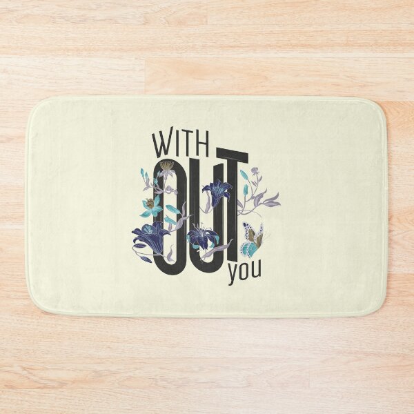 Item preview, Without You - Floral Typography Art Print designed and sold by Merch Alchemy.