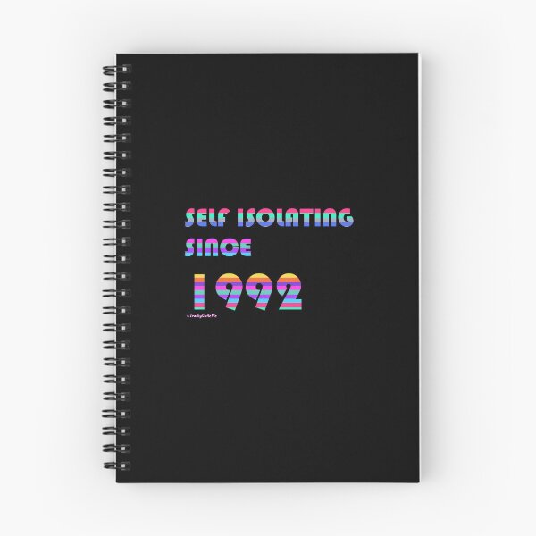 Item preview, Self Isolating Since 1992 designed and sold by TrashyCutiePie.