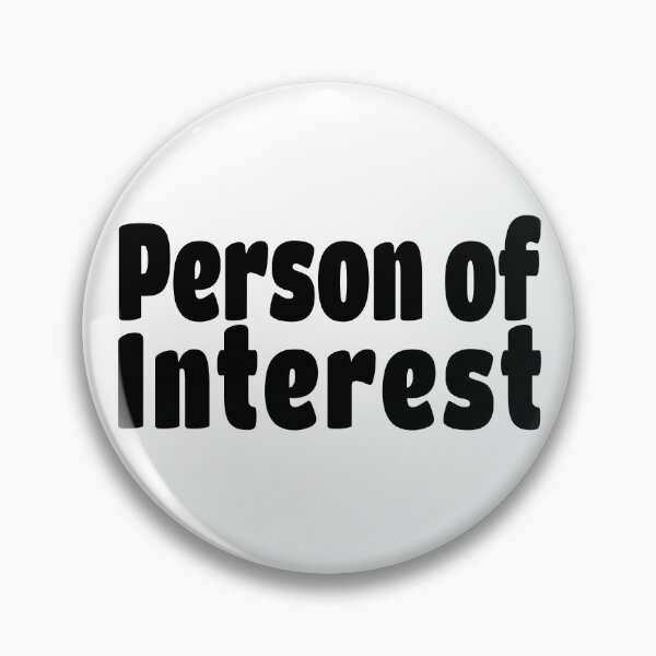 Item preview, Person of Interest (Black Text) designed and sold by Flirty Merch.