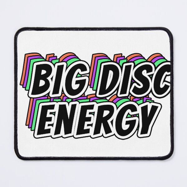 Item preview, Big Disc Energy designed and sold by plenarypisces.