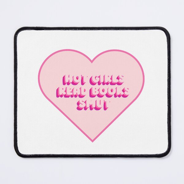 Item preview, Heart Hot Girls Read Smut Books - Girly Pink Cute Aesthetic - Funny For Valentines Day Gifts designed and sold by MatthewViews.