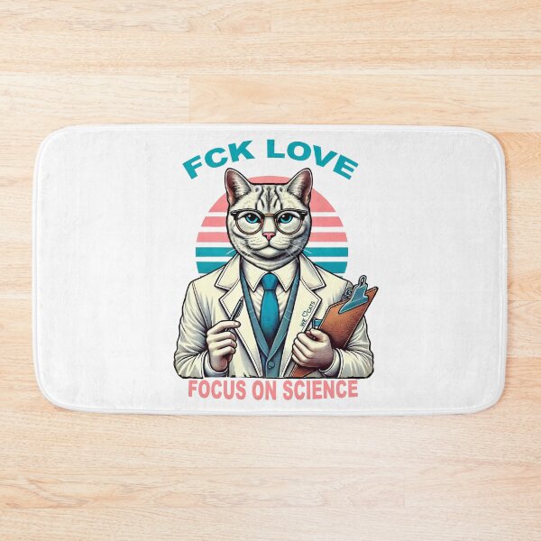 Item preview, "Fck Love - Focus On Science" Funny T-shirt & Sticker designed and sold by WeLoveCatss.