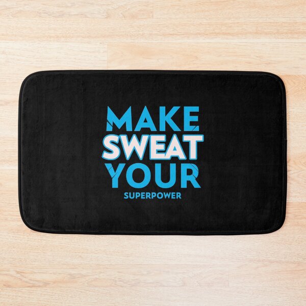 Item preview, Make Sweat Your Superpower Motivational T Shirt designed and sold by ngedupdorjee.