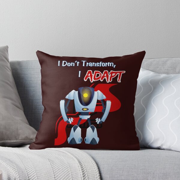 Item preview, I Don’t Transform, I Adapt – Funny Robot Office Humor designed and sold by TousheArt.