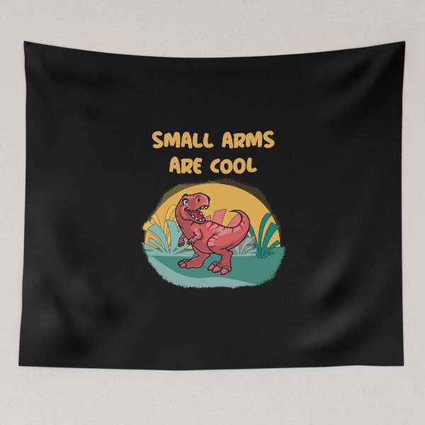 Item preview, Small Arms Are Cool | Dinosaur Lover designed and sold by Resonexmedia.
