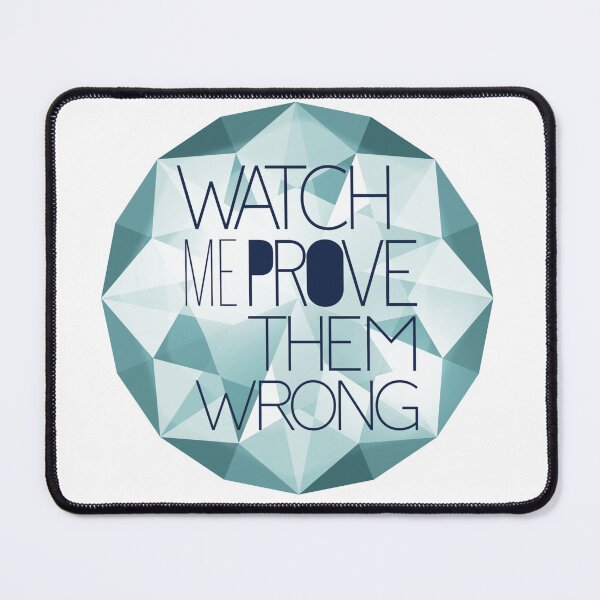 Item preview, Watch Me Prove Them Wrong Diamond Strength Success Mindset designed and sold by JenBoyte.