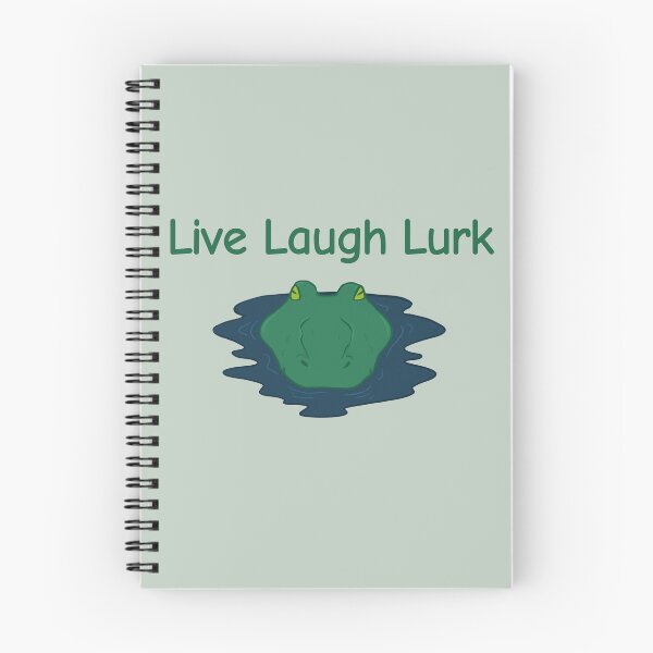 Item preview, Live Laugh Lurk designed and sold by rornelson.