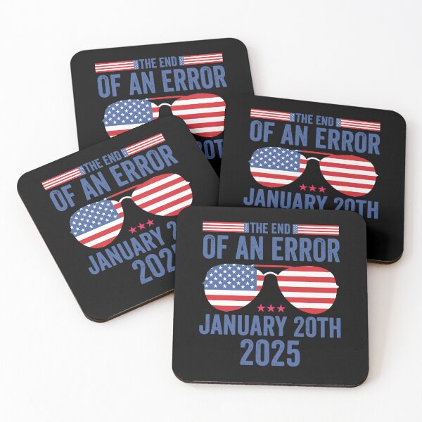 Item preview, 01-20-2025 the end of an error president inauguration 47th designed and sold by iam8lu3.