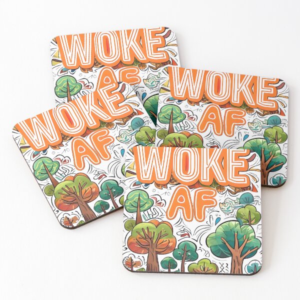 Item preview, Woke AF designed and sold by LatonaGoods.
