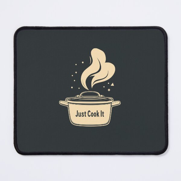 Item preview, "Motivational Cooking Art - Just Cook It" designed and sold by OneMillionSpot.