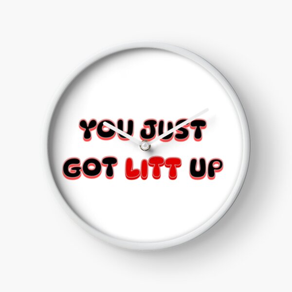 Item preview, You just got LITT up designed and sold by DanElclo.