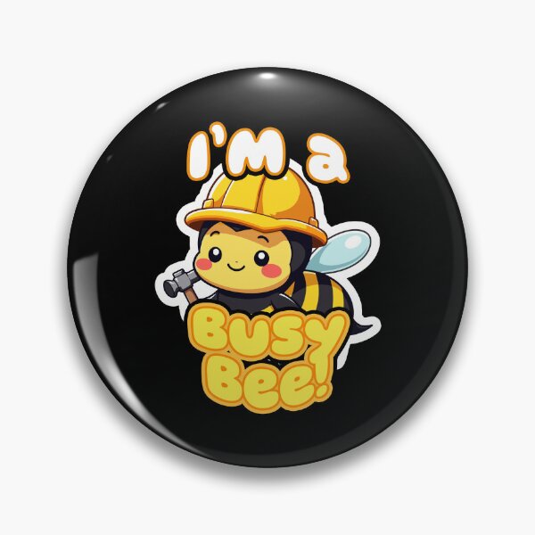 Item preview, I'm a busy bee! Cute workaholic bee designed and sold by SleekVisuals.