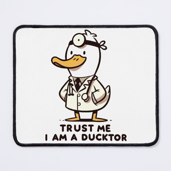 Item preview, Trust Me I Am A Ducktor designed and sold by KapuczeShop.