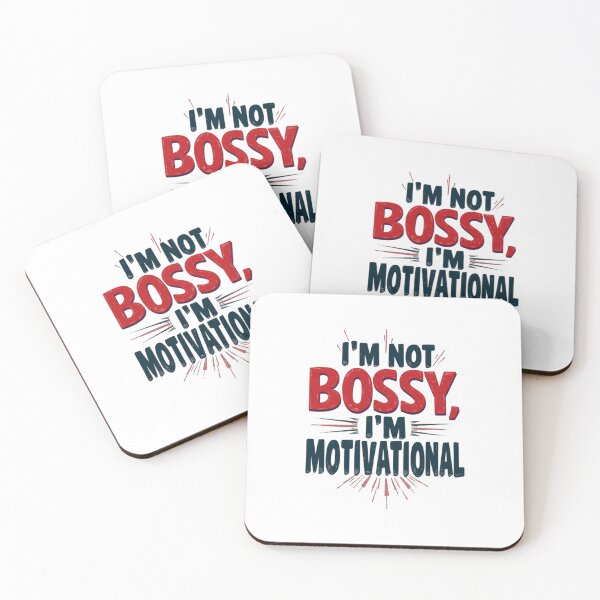 Item preview, im not bossy, im  motivational  designed and sold by Ismartista.