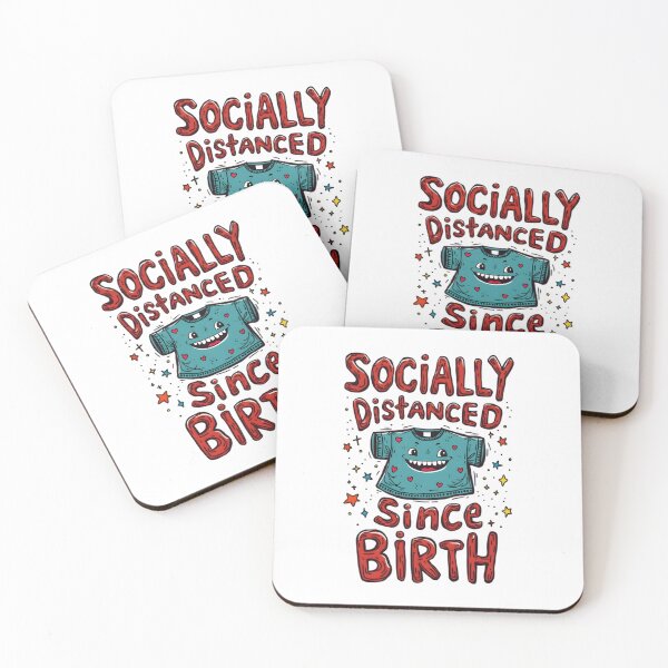 Item preview, socially distanced since birth  designed and sold by Ismartista.