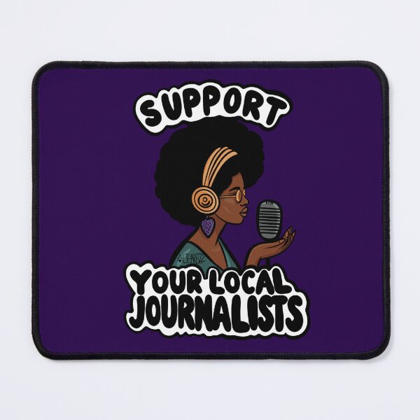 Item preview, Support your Local Journalists designed and sold by altbarbzz.