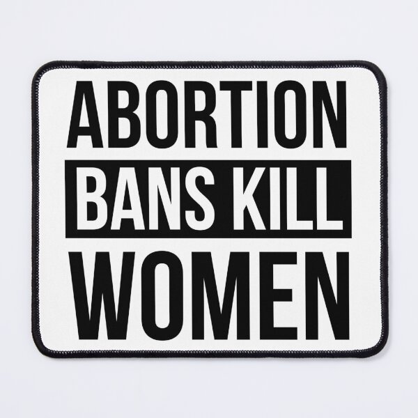 Item preview, Abortion bans kill women  designed and sold by Rachel the Artist .