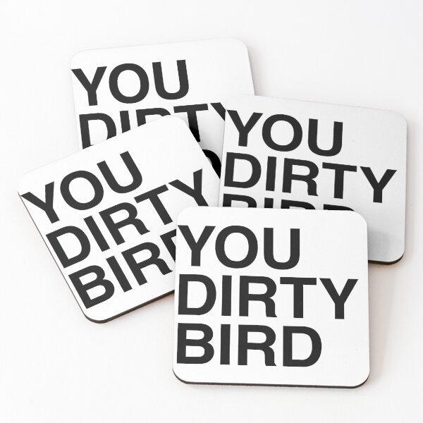 Item preview, Misery Movie Quote: You Dirty Bird designed and sold by PopCultureArtShop.