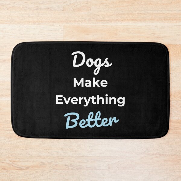 Item preview, Dogs Make Everything Better Positive Message designed and sold by Golden-Heaven.