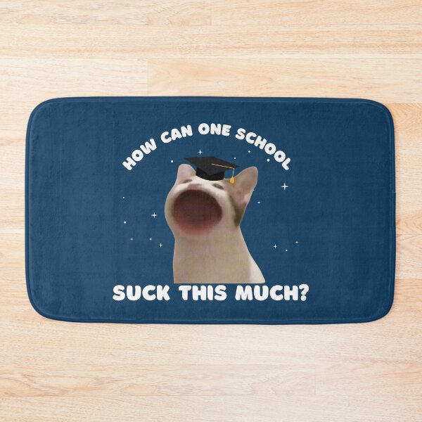 Item preview, HOW CAN ONE SCHOOL SUCK SO MUCH designed and sold by Vuriah-Tee.